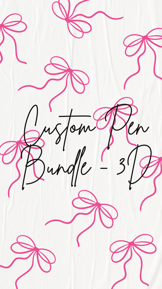 Custom Pen Bundle - 3d